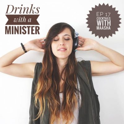 Drinks with a Minister Ep 17 Cocktails with DJ Maasha